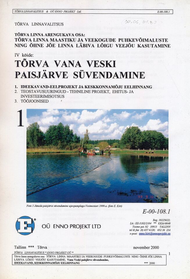 Tõrva veski paisjärve süvendamine. Enno Kirt. 2000 JPG-failid, 10 lk